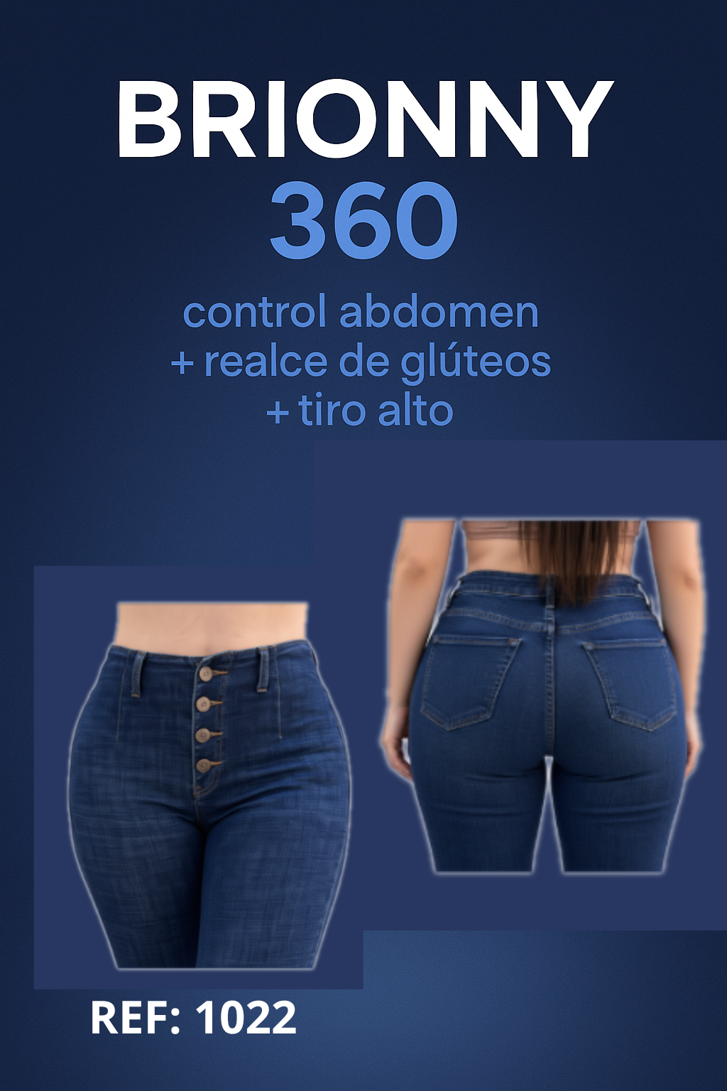 Coleccion 2025 Brionny Realce 360 Jeans